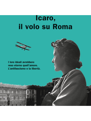 Icaro, il volo su Roma