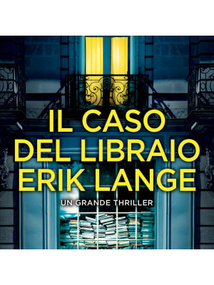 Il caso del libraio Erik Lange