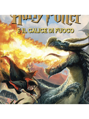 Harry Potter e il calice di fuoco. Vol. 4