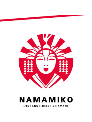 Namamiko. L'inganno delle sciamane