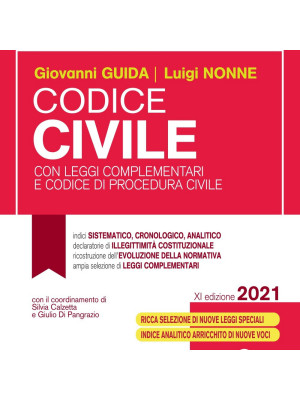 Codice civile con leggi complementari e codice di procedura civile. Concorso magistratura
