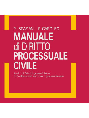 Manuale di diritto processuale civile. Nuova ediz.