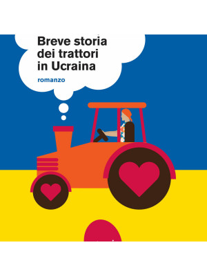 Breve storia dei trattori in Ucraina