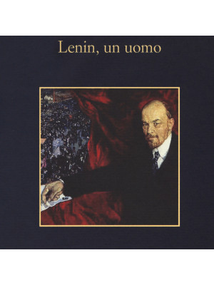 Lenin, un uomo