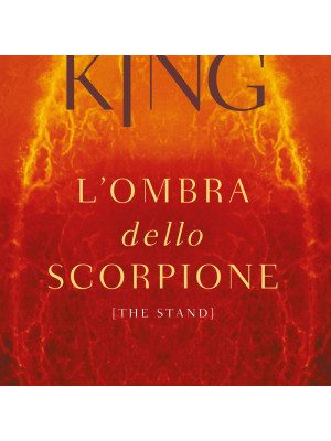 L'ombra dello scorpione (The stand)