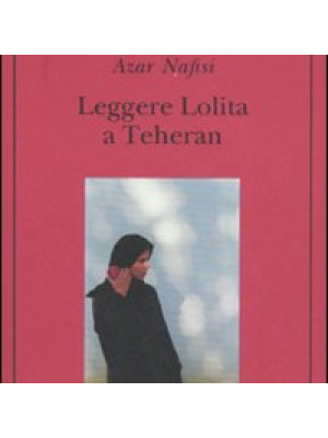 Leggere Lolita a Teheran