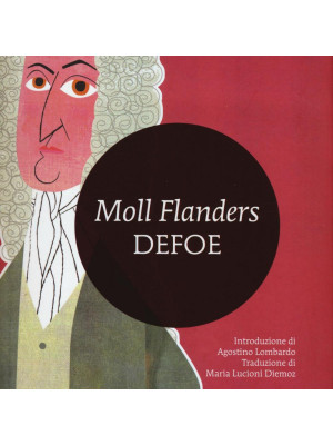 Moll Flanders. Ediz. integrale