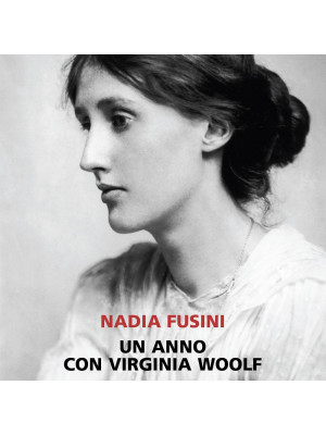 Un anno con Virginia Woolf