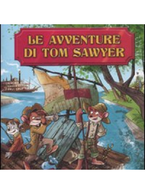 Le avventure di Tom Sawyer di Mark Twain