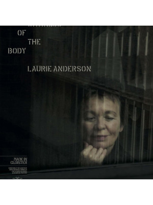 The withness of the body. Laurie Anderson. Ediz. bilingue