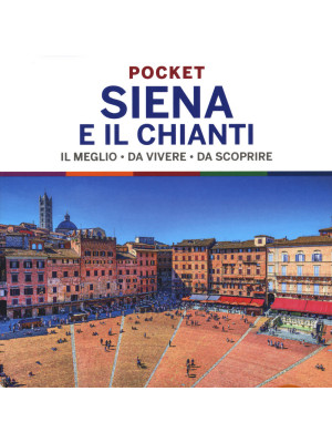 Siena e Chianti. Con Carta geografica ripiegata