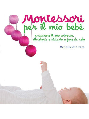 60 attività Montessori per il mio bebè