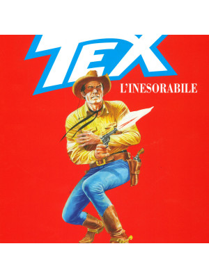 Tex. L'inesorabile