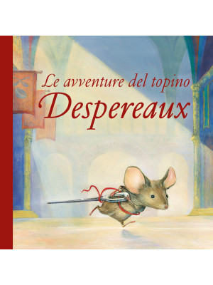 Le avventure del topino Desperaux