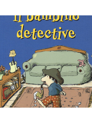 Il bambino detective
