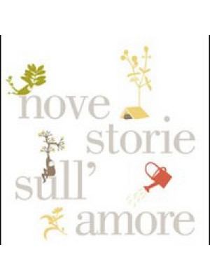 Nove storie sull'amore