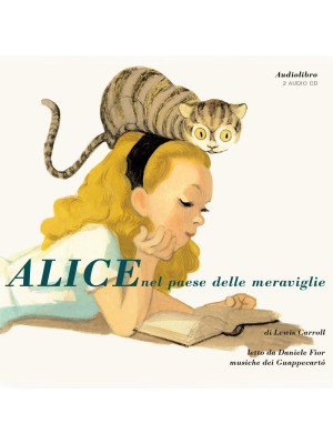 Alice nel paese delle meraviglie letto da Daniele Fior. Audiolibro