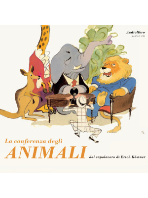 La conferenza degli animali. Audiolibro