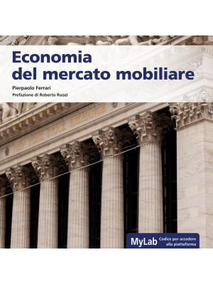 Economia del mercato mobiliare. Ediz. MyLab. Con Contenuto digitale per accesso on line