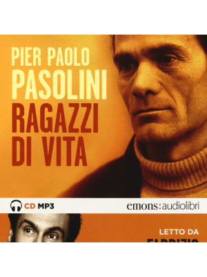 Ragazzi di vita letto da Fabrizio Gifuni. Audiolibro. CD Audio formato MP3. Ediz. integrale