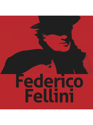 Federico Fellini. Ediz. italiana e inglese